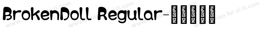 BrokenDoll Regular字体转换